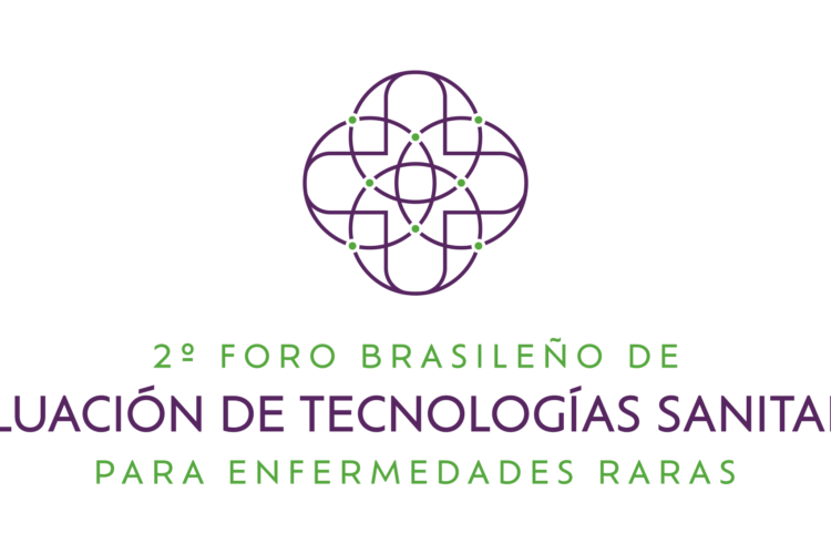 El Instituto Unidos pela Vida – Instituto Brasileño de Atención a la Fibrosis Quística Comparte: 2º Foro Brasileño de Evaluación de Tecnologías Sanitarias para Enfermedades Raras