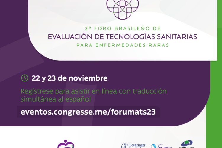 El Instituto Unidos pela Vida – Instituto Brasileño de Atención a la Fibrosis Quística Comparte: 2º Foro Brasileño de Evaluación de Tecnologías Sanitarias para Enfermedades Raras