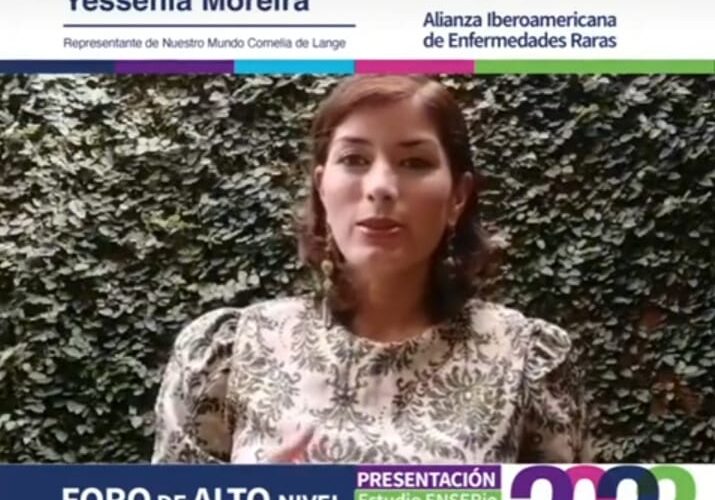 Yessenia Moreira-Nuestro Mundo Cornelia de Lange – Costa Rica, en el Foro de Alto Nivel-Encuentro de Líderes del Movimiento Asociativo (Lanzamiento Informe Estudio ENSERio Centroamérica).