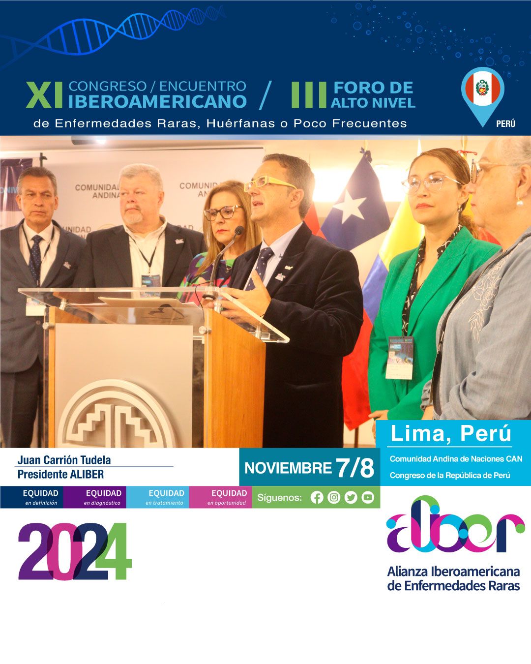 Palabras Juan Carrión Tudela, Presidente de ALIBER – Congreso de La República del Perú  III FORO DE ALTO NIVEL XI CONGRESO IBEROAMERICANO DE ENFERMEDADES RARAS – ALIBER Lima, Perú 7 y 8 de noviembre de 2024