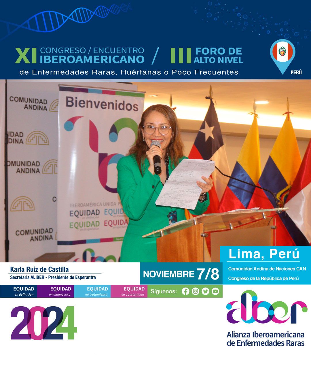 Palabras de Karla Ruiz de Castilla, Presidente de Esperantra – Secretaria de ALIBER  III FORO DE ALTO NIVEL XI CONGRESO IBEROAMERICANO DE ENFERMEDADES RARAS – ALIBER Lima, Perú 7 y 8 de noviembre de 2024