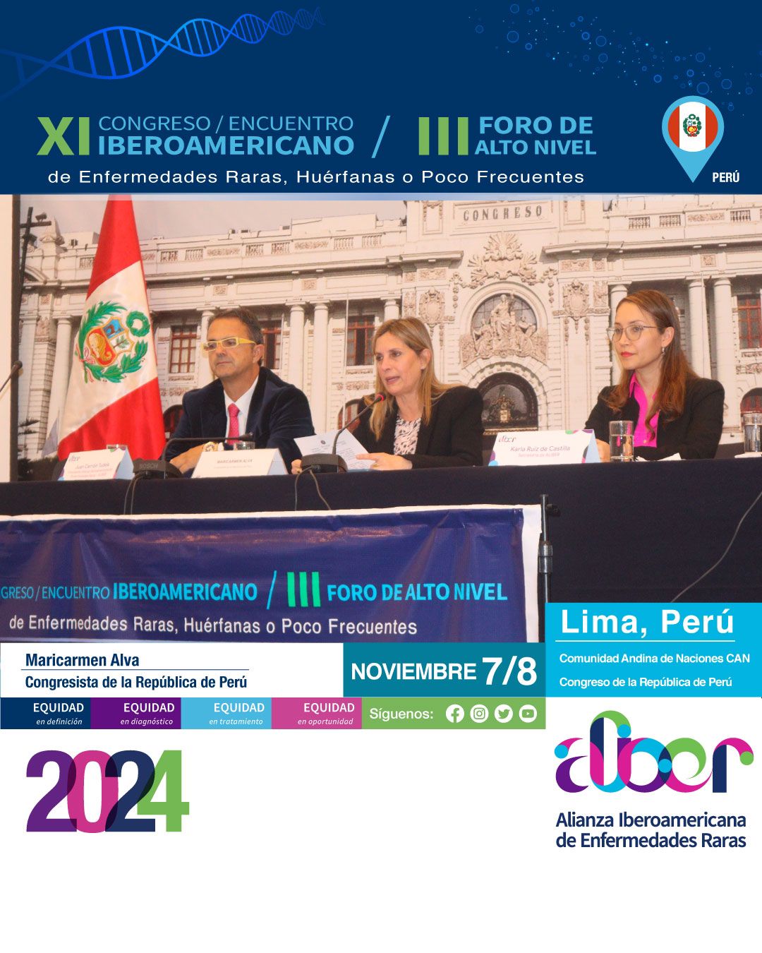 Palabras de la Congresista de la República del Perú Maricarmen Alva  III FORO DE ALTO NIVEL XI CONGRESO IBEROAMERICANO DE ENFERMEDADES RARAS – ALIBER Lima, Perú 7 y 8 de noviembre de 2024