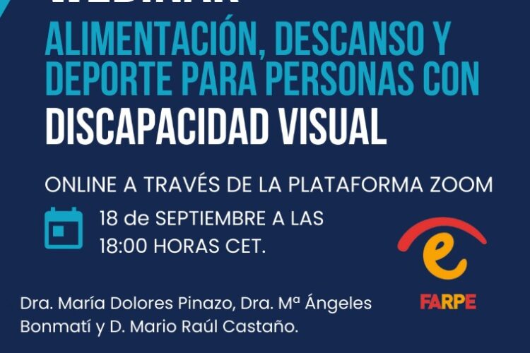 RETIMUR comparte: ALIMENTACIÓN, DESCANSO Y DEPORTE PARA PERSONAS CON DISCAPACIDAD VISUAL.