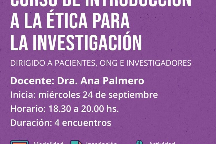 ALAPA comparte: Curso de Introducción a la Ética para la Investigación, para Pacientes, ONGs, Investigadores y Docentes
