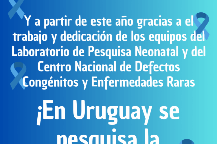 La Asociación Todos Unidos Enfermedades Rararas Uruguay comparte: Uruguay incorpora la Homocistinuria a la Pesquisa Neonatal: un paso histórico para los pacientes con EIM
